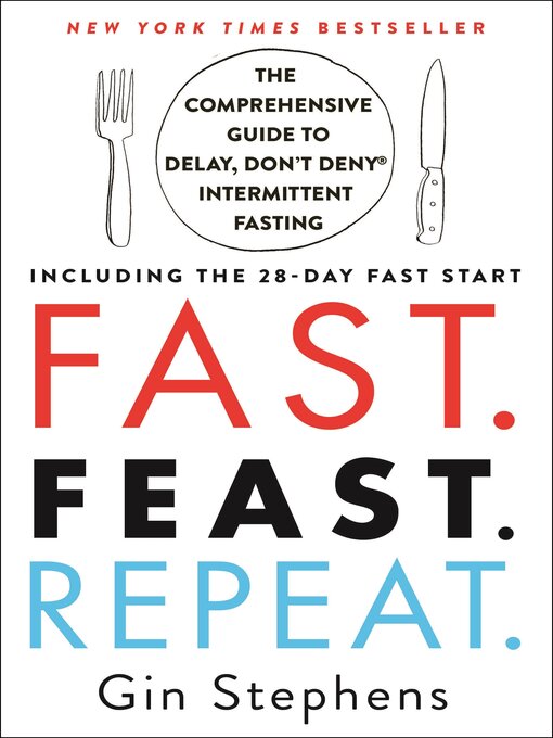 Title details for Fast. Feast. Repeat. by Gin Stephens - Available